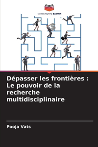 Dépasser les frontières