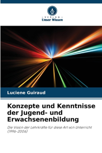 Konzepte und Kenntnisse der Jugend- und Erwachsenenbildung