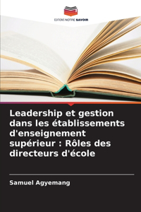 Leadership et gestion dans les établissements d'enseignement supérieur