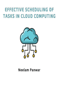 Effective Scheduling of Tasks in Cloud Computing