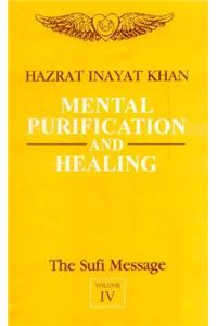 Mental Purification and Healing