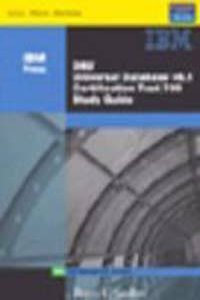 Db2 Udb V8.1 Certification Exam 700 Study Guide