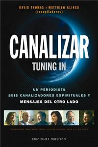 Canalizar ( Tunning In )