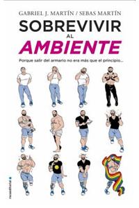 Sobrevivir al Ambiente