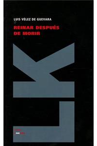 Reinar Despues de Morir
