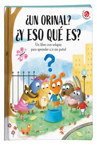Â¿Un orinal? Â¿Y eso que es?