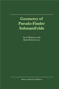 Geometry of Pseudo-Finsler Submanifolds