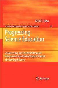 Progressing Science Education