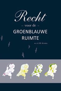 Recht voor de groenblauwe ruimte
