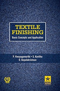 Textile Finishing: Basic Concepts and Application