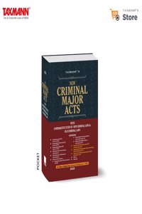 Taxmann's New Criminal Major Acts [BNS | BNSS | BSA â€“ POCKET | HARDBOUND] â€“ Transition to the New Criminal Laws with Comparative Analysis | Section-wise Tables | Section Key | Others