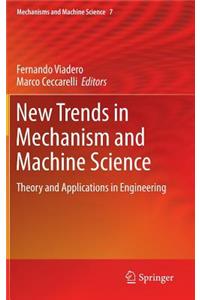 New Trends in Mechanism and Machine Science