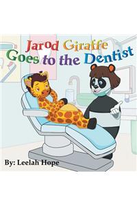 Jarod Giraffe Goes to the Dentist