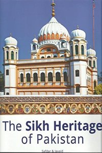 The Sikh Heritage Of Pakistan