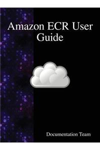 Amazon ECR User Guide