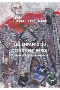 Les Enfants Du Continent Perdu **