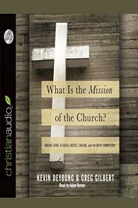 What Is the Mission of the Church?