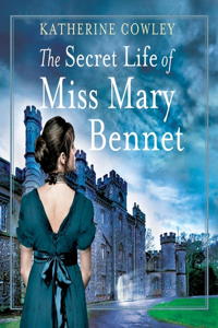 Secret Life of Miss Mary Bennet