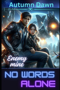No Words Alone