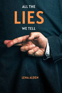 All the Lies We Tell