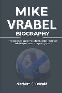 Mike Vrabel Biography