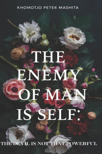 Enemy of Man is self