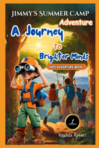 Jimmy's Summer Camp Adventure