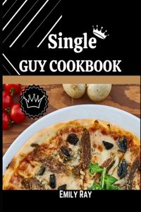 Single Guy Cookbook