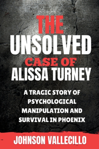 Unsolved case of Alissa Turney