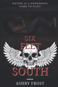 Six Feet South: Thriller Short Story