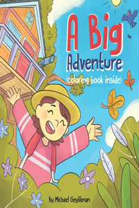 A Big Adventure