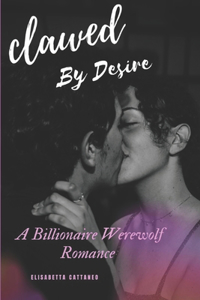 Clawed By Desire