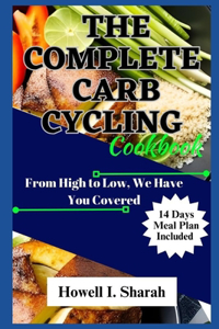 The Complete Carb Cycling Cookbook