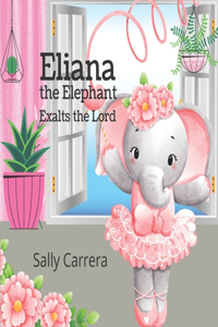 Eliana the Elephant