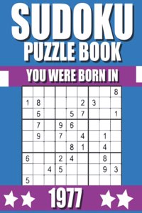 You Were Born In 1977