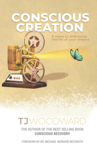 Conscious Creation