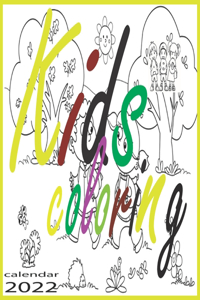 Kids Coloring Calendar 2022