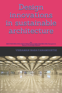 Design innovations in sustainable architecture