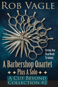 Barbershop Quartet Plus A Solo