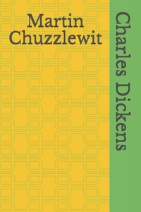 Martin Chuzzlewit