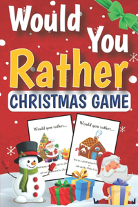 Would You Rather Christmas Game