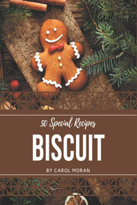 50 Special Biscuit Recipes