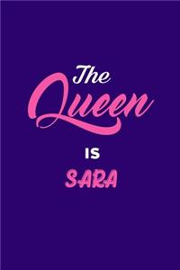Queen is Sara