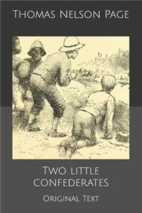 Two little confederates