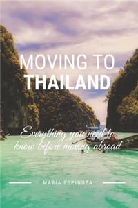 Moving To Thailand