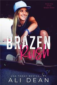 Brazen Rush