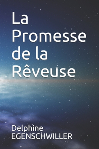 Promesse de la Rêveuse