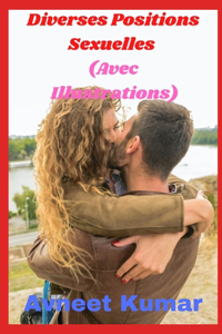 Diverses Positions Sexuelles (Avec Illustrations)