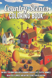 Country Scenes Coloring Book