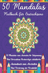 50 Mandalas Malbuch für Erwachsene